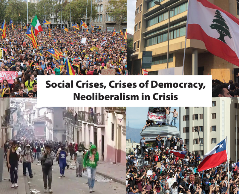 Social Crises, Crises of Democracy, Neoliberalism in Crisis